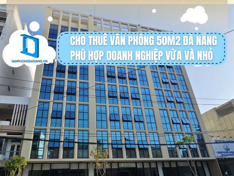 Cho thuê văn phòng 50m2 Đà Nẵng