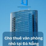 Cho thuê văn phòng nhỏ tại Đà Nẵng